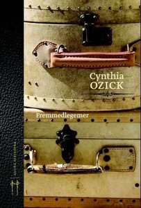 Fremmedlegemer (ebok) av Cynthia Ozick