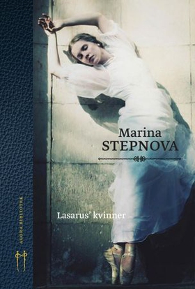 Lasarus' kvinner (ebok) av Marina Stepnova
