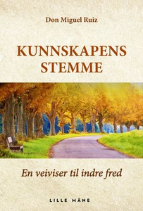 Kunnskapens stemme (lydbok) av Don Miguel Rui