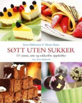 Søtt uten sukker (ebok) av Kenn Hallstensen