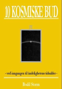 10 kosmiske bud (ebok) av Bodil Storm