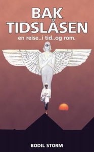 Bak tidslåsen (ebok) av Bodil Storm