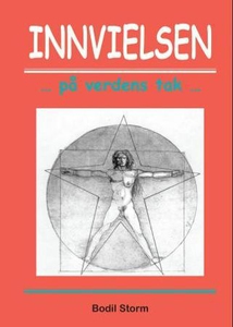 Innvielsen (ebok) av Bodil Storm