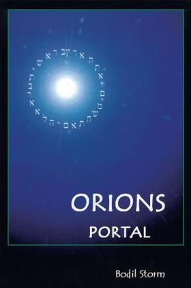 Orions portal (ebok) av Bodil Storm