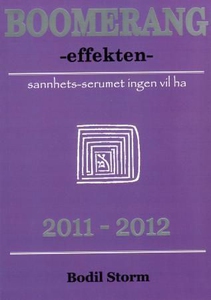 Boomerang-effekten (ebok) av Bodil Storm