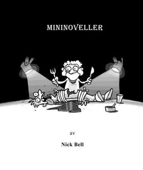 Mininoveller (ebok) av Nick Bell