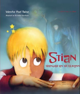 Stian trenger en trollmann (ebok) av Wenche H
