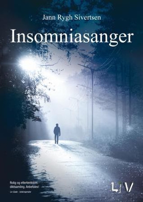 Insomniasanger - dikt (ebok) av Jann Rygh Sivertsen