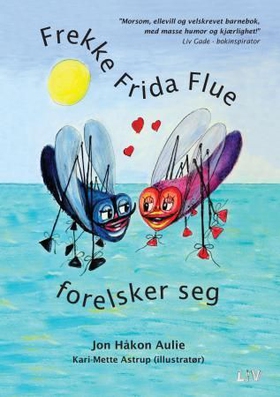 Frekke Frida Flue forelsker seg (ebok) av Jon