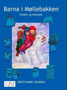 Barna i Møllebakken (ebok) av Grete Marie Joh