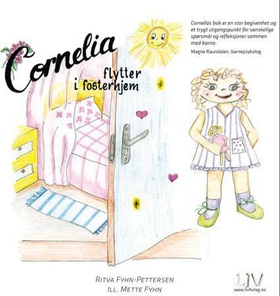 Cornelia flytter i fosterhjem (ebok) av Ritva