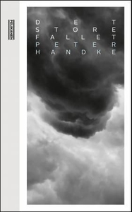 Det store fallet (ebok) av Peter Handke