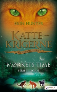 Mørkets time (ebok) av Erin Hunter