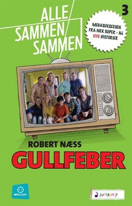 Gullfeber (ebok) av Robert Næss