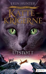 Utstøtt (ebok) av Erin Hunter