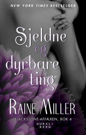 Sjeldne og dyrebare ting (ebok) av Raine Miller