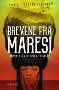 Brevene fra Maresi (ebok) av Maria Turtschani