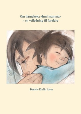 Om barneboka "Inni mamma" (ebok) av Daniele E