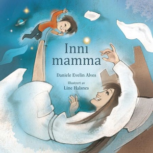 Inni mamma (ebok) av Daniele Evelin Alves