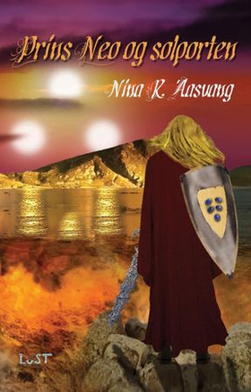 Prins Neo og solporten (ebok) av Nina Regine Aasvang