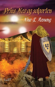 Prins Neo og solporten (ebok) av Nina Regine