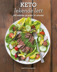 Keto lekende lett (ebok) av Martina Slajerova