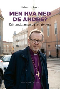 Men hva med de andre? (ebok) av Halvor Nordha
