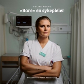 «Bare» en sykepleier