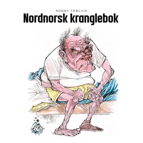 Nordnorsk kranglebok (lydbok) av Ronny Trælvik