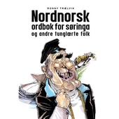 Nordnorsk ordbok for søringa og andre tunglærte folk
