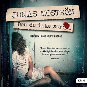 Den du ikke ser (lydbok) av Jonas Moström