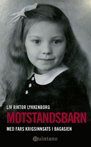 Motstandsbarn (ebok) av Liv Riktor Lykkenborg