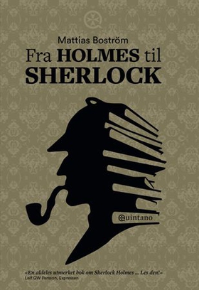 Fra Holmes til Sherlock (ebok) av Mattias Boström