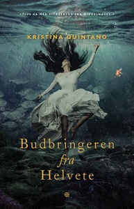 Budbringeren fra helvete (ebok) av Kristina Q