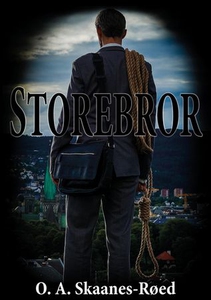Storebror (ebok) av O. A. Skaanes-Røed, O. A