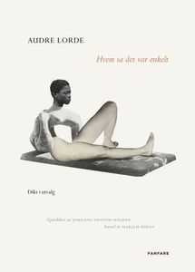 Hvem sa det var enkelt (ebok) av Audre Lorde
