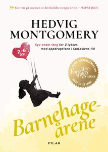 Barnehageårene (ebok) av Hedvig Montgomery, E
