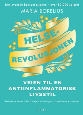 Helserevolusjonen (ebok) av Maria Borelius