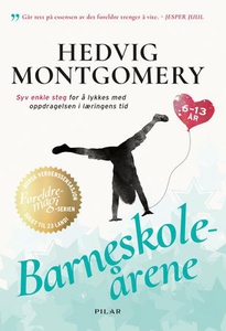 Barneskoleårene (ebok) av Hedvig Montgomery,