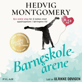 Barneskoleårene (lydbok) av Hedvig Montgomery