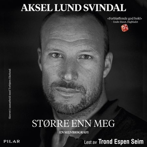 Større enn meg (lydbok) av Aksel Lund Svindal