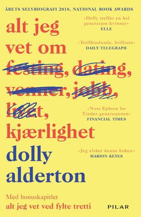 Alt jeg vet om kjærlighet (ebok) av Dolly Alderton