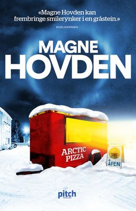 Arctic pizza (ebok) av Magne Hovden