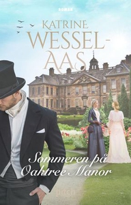 Sommeren på Oaktree Manor (ebok) av Katrine W
