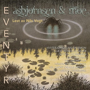Asbjørnsen & Moe eventyr 4 (lydbok) av P. Chr