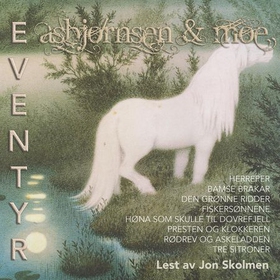 Asbjørnsen & Moe eventyr 6 (lydbok) av P. Chr. Asbjørnsen