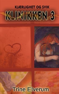 Kjærlighet og svik (ebok) av Trine Elverum