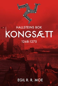 Kongsætt 1268-1275 (ebok) av Egil R. R. Moe,