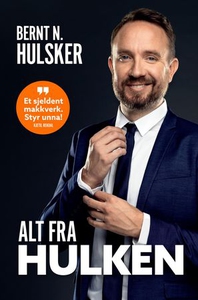 Alt fra Hulken (ebok) av Bernt Hulsker
