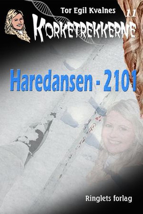 Haredansen - 2101 (ebok) av Tor Egil Kvalnes